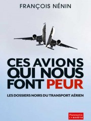 Air-journal_CesAvionsQuiNousFontPeur
