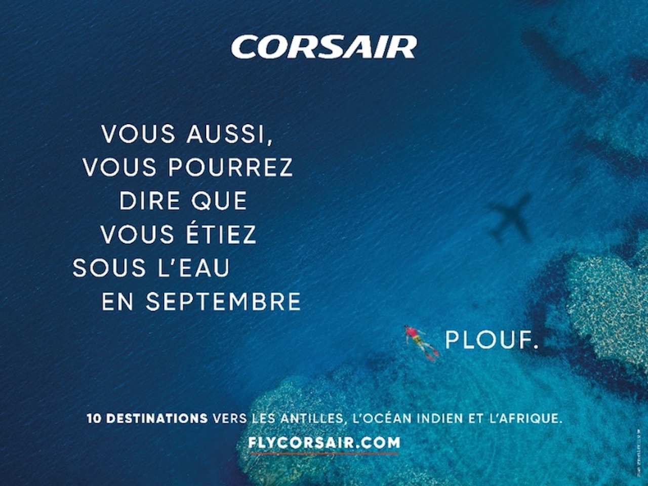 Corsair lance sa campagne, un poil insolente, et s’adressant aux « septembristes » 4 Air Journal