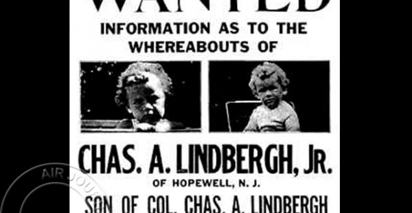 Histoire de l’aviation – 12 mai 1932. Qu’est devenu Charles Augustus Lindbergh, le jeune fils de Charles Lindbergh et d’An