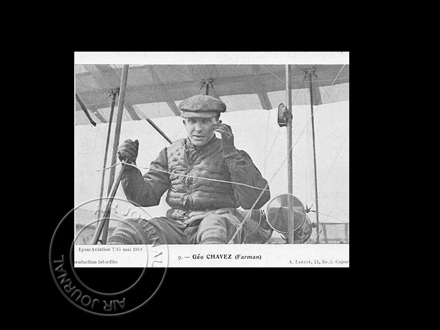 Le 28 février 1910 dans le ciel : Géo Chavez, enfin seul dans son aéroplane