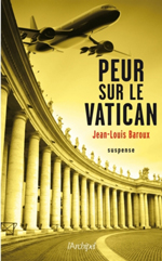 air-journal-peur-sur-le-vatican-jean-louis-baroux
