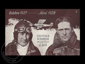 
Histoire de l’aviation – 14 avril 1928. L’entreprise conduite par Joseph le Brix et Dieudonné Costes, à savoir réalise