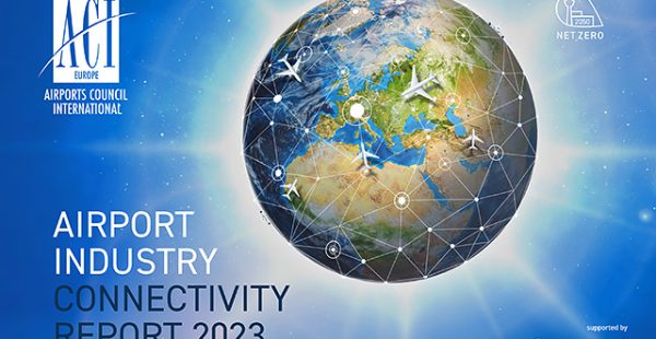 
ACI Europe a publié lundi sa dernière édition du   Airport Industry Connectivity Report », montrant que la connect