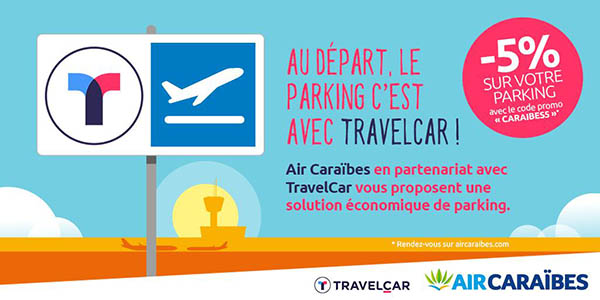 Air Caraïbes renforce l’offre TravelCar 4 Air Journal