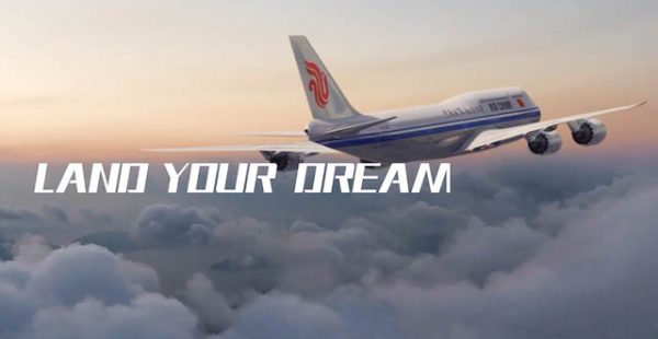 La compagnie aérienne Air China lance une nouvelle campagne en France,   Land your dream » (atteignez votre rêve) po