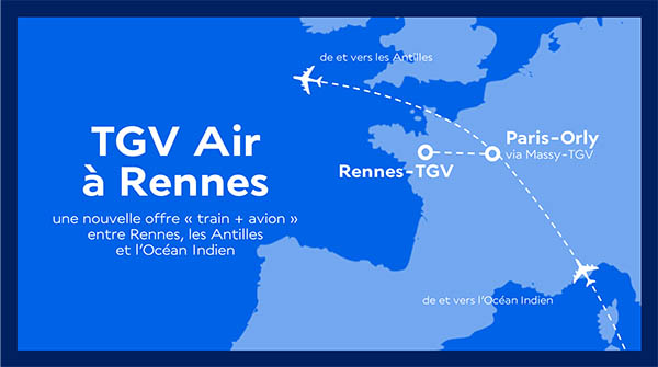 Air France relie Rennes à l’outre-mer via Orly avec TGV AIR 72 Air Journal